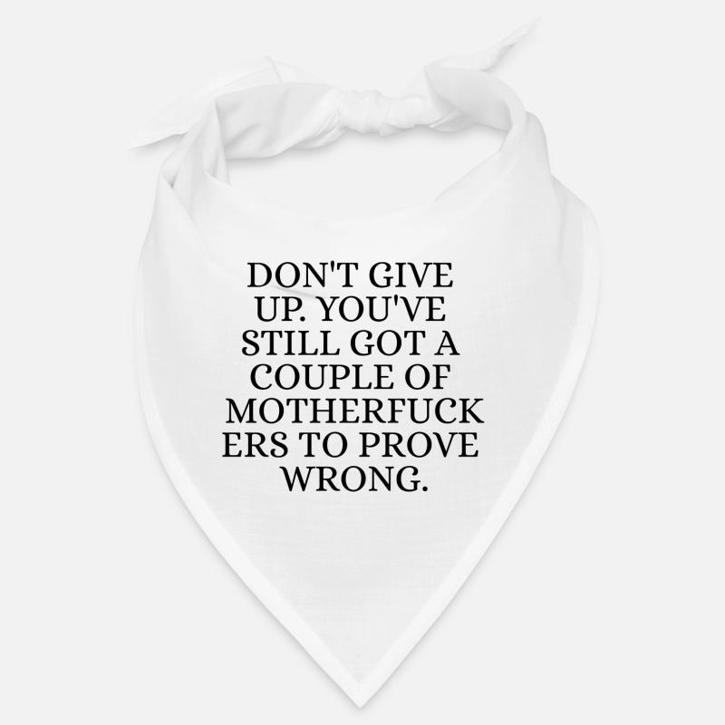 Don't give up Bandana