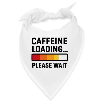 Caffeine Loading – Kaffee Power - Bandana - Weiß - Vorne