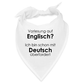 Unispruch "Vorlesung auf Eng" Geschenk, Studenten - Bandana - Weiß - Vorne