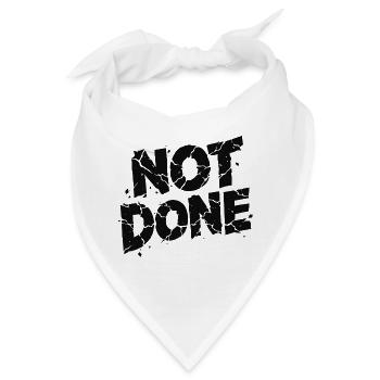 Nope Done – Bruch-Typo Shirtprint - Bandana - Weiß - Vorne