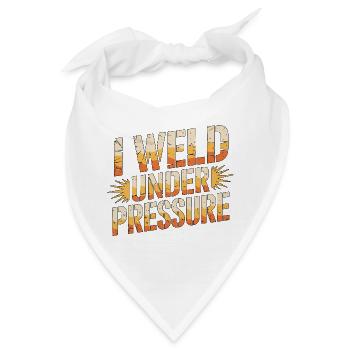 Welder I Weld Under Pressure Metalwork Welding - Bandana - Weiß - Vorne