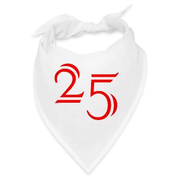 25. 25 JAHRE. 25. JUBILÄUM. 25 JAHRESJUBILÄUM. - Bandana - Weiß - Vorne
