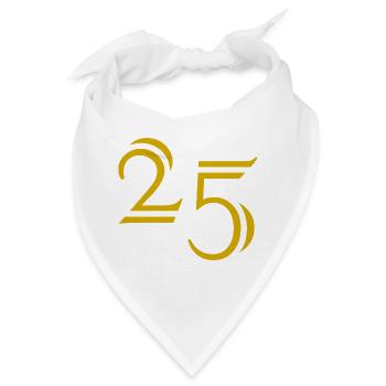 25. 25 JAHRE. 25. JUBILÄUM. 25 JAHRESJUBILÄUM. - Bandana - Weiß - Vorne