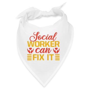 Social Worker Quote Worker Can Fix It Social Work - Bandana - Weiß - Vorne