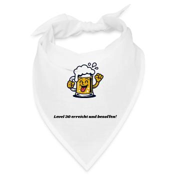 Level 30 erreicht und besoffen, amüsanter Spruch - Bandana - Weiß - Vorne