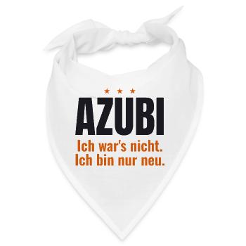 Azubi – Ich war's nicht. Ich bin nur neu - Bandana - Weiß - Vorne