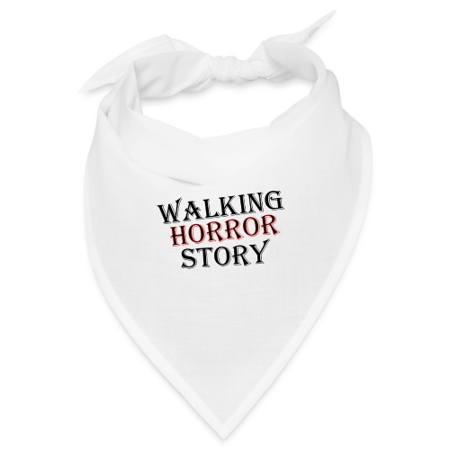 walking Horror story - Bandana