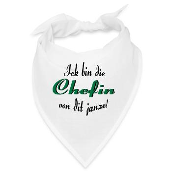 Chefin von dit janze - Bandana - Weiß - Vorne