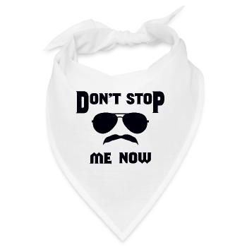 Don't stop me now, freddie Hommage - Bandana - Weiß - Vorne