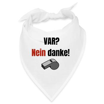 Fußball Tradition Schiedsrichter VAR nein Danke - Bandana - Weiß - Vorne