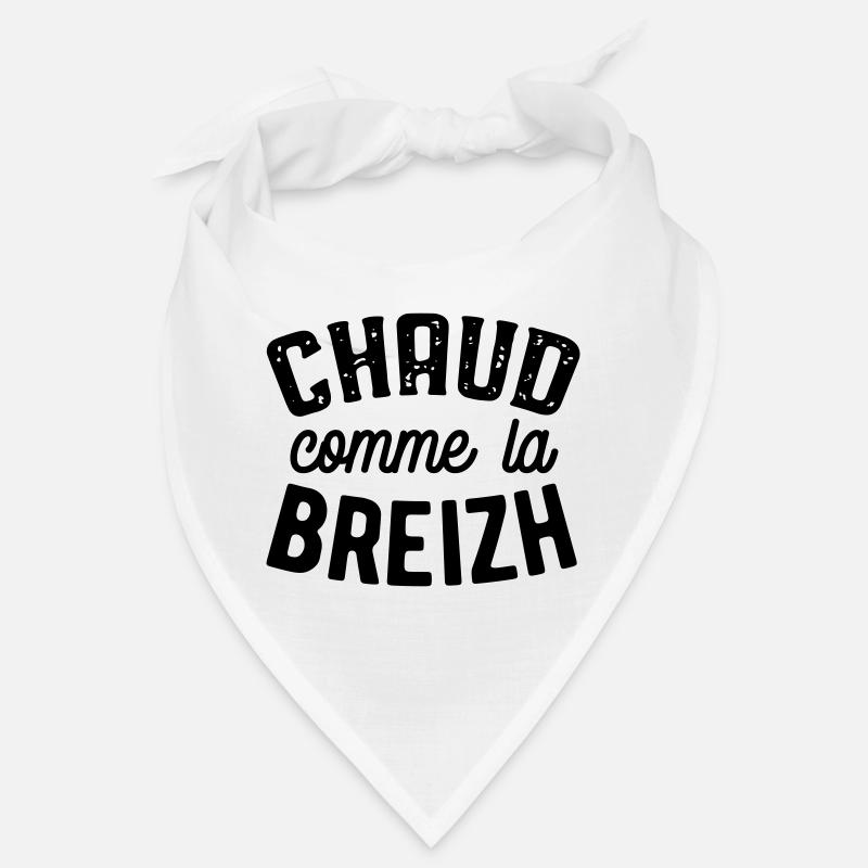 Chaud comme la Breizh expression Bretagne Bandana