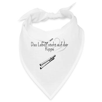 Das Leben steht auf der Kippe - Bandana - Weiß - Vorne