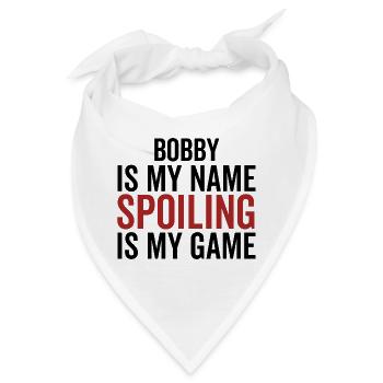Bobby ist mein Name Verderben ist mein Spiel - Bandana - Weiß - Vorne