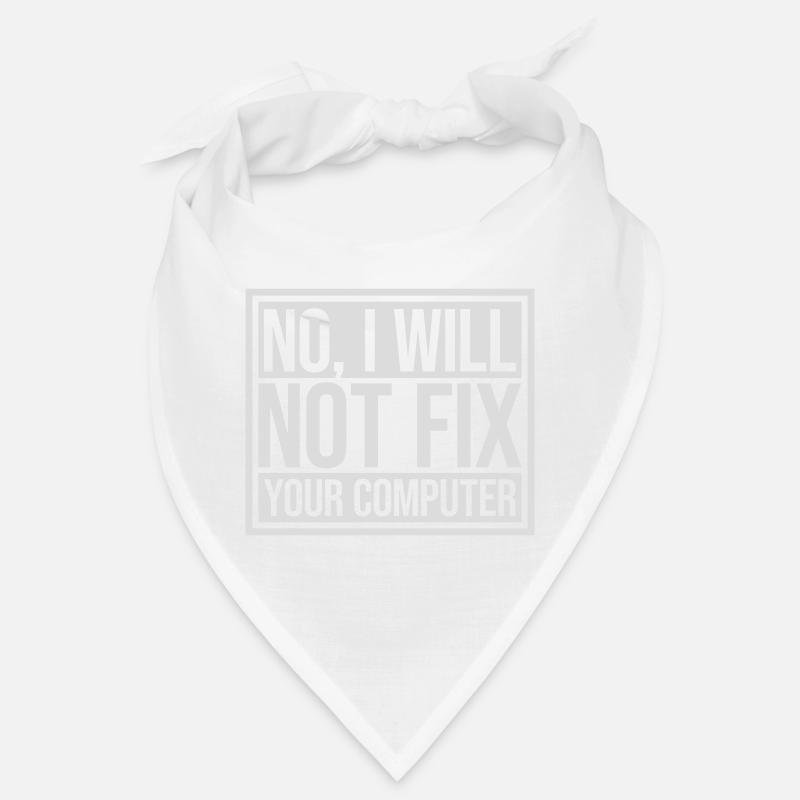 not fix your computer Bandana