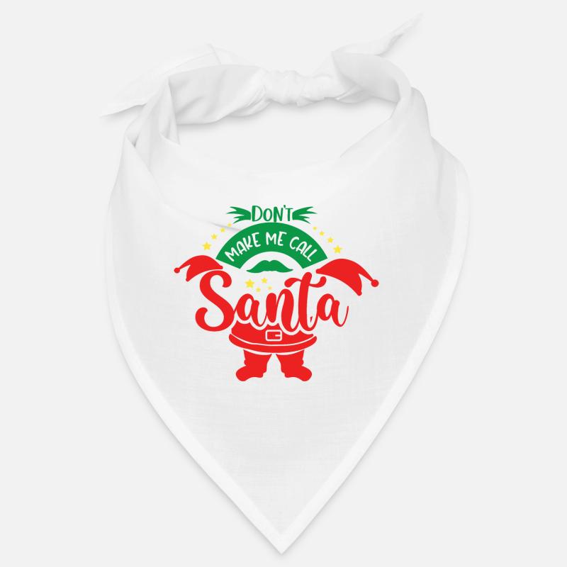 Lass mich nicht den Weihnachtsmann anrufen Bandana