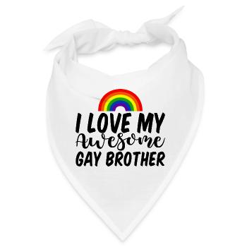 I Love My Awesome Gay Brother 3 - Bandana - Weiß - Vorne