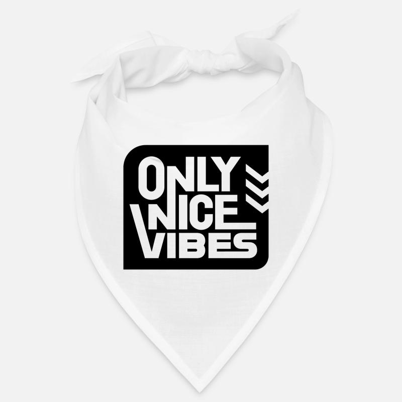 ONLY NICE VIBES Bandana
