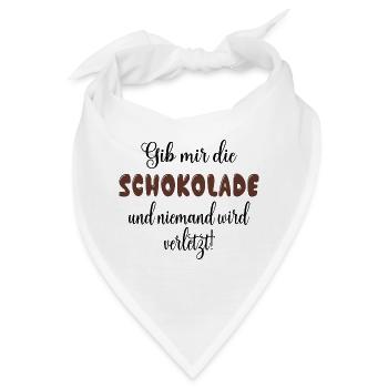 Gib mir die Schokolade und niemand wird verletzt! - Bandana - Weiß - Vorne