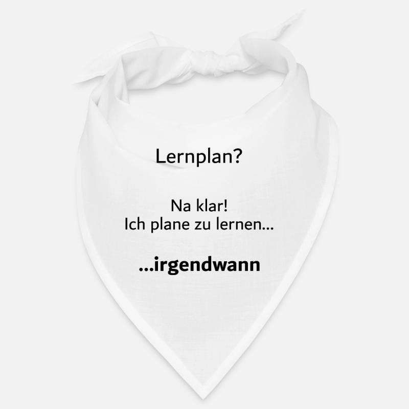 Unispruch "Lernplan?" Student Geschenk, Studenten Bandana