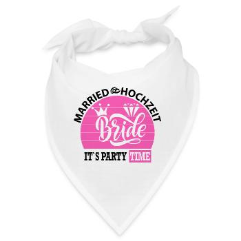 Married Hochzeit Bride Party Tour Junggesselin - Bandana - Weiß - Vorne