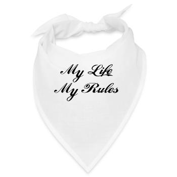 My Life My Rules - Bandana - Weiß - Vorne
