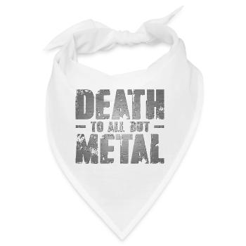 Tod für alle außer Metall - Bandana - Weiß - Vorne