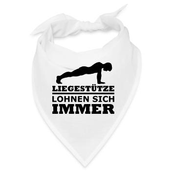 Liegestütze lohnen sich immer - Bandana - Weiß - Vorne