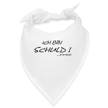 ich bin schuld immer b - Bandana - Weiß - Vorne