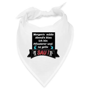 Morgens müde Abends Blau ich bin Plasterer - Bandana - Weiß - Vorne