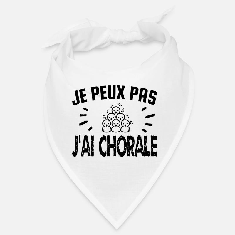 je peux pas j'ai chorale - Bandana - blanc