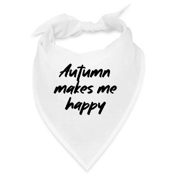 Autumn makes me happy - Bandana - Weiß - Vorne