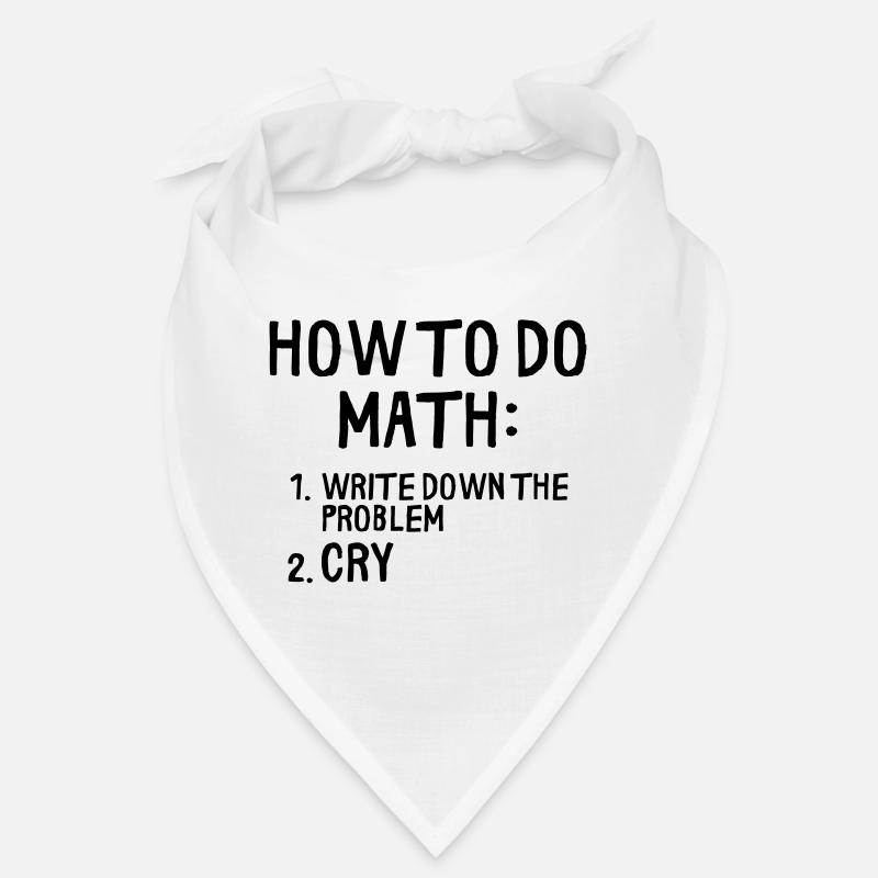 HOW TO DO MATH Bandana
