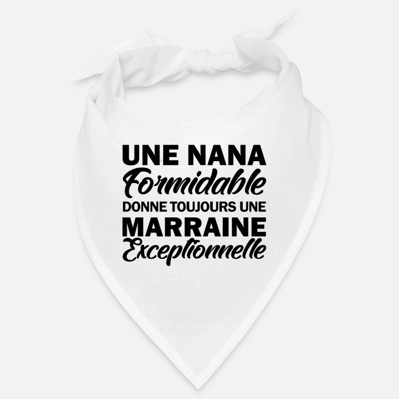 Nana Formidable - Marraine Exceptionnelle Bandana