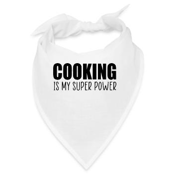 Kochen ist meine Superkraft - Bandana - Weiß - Vorne