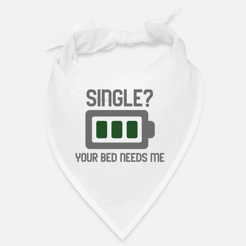Your Bed needs Me Bandana