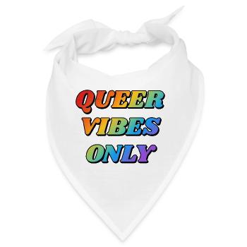 Queer Vibes Nur Regenbogenfarben - Bandana - Weiß - Vorne