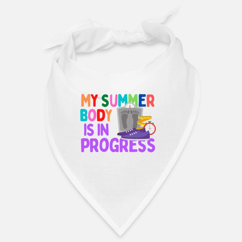 My Summer Body is in Progress Bandana