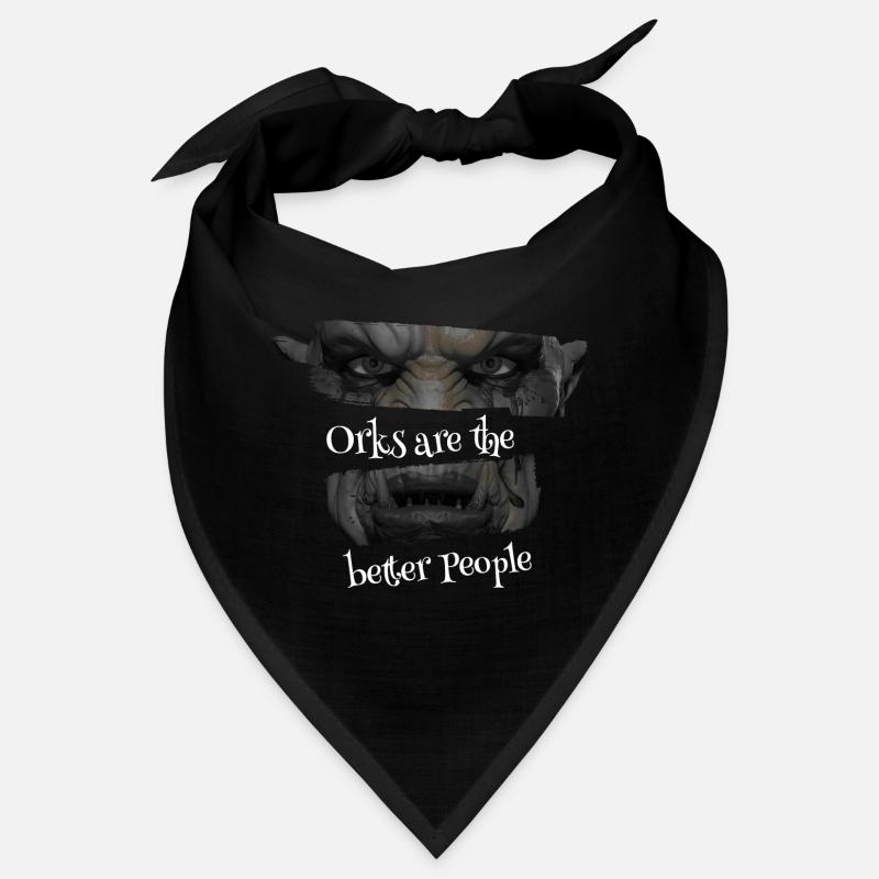 Orcs are the better People Bandana