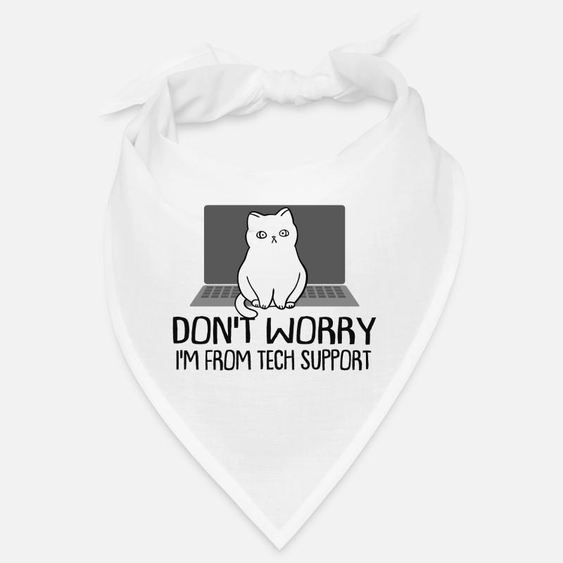 Funny Cat Don't Worry I'm From Tech Support Cat Bandana