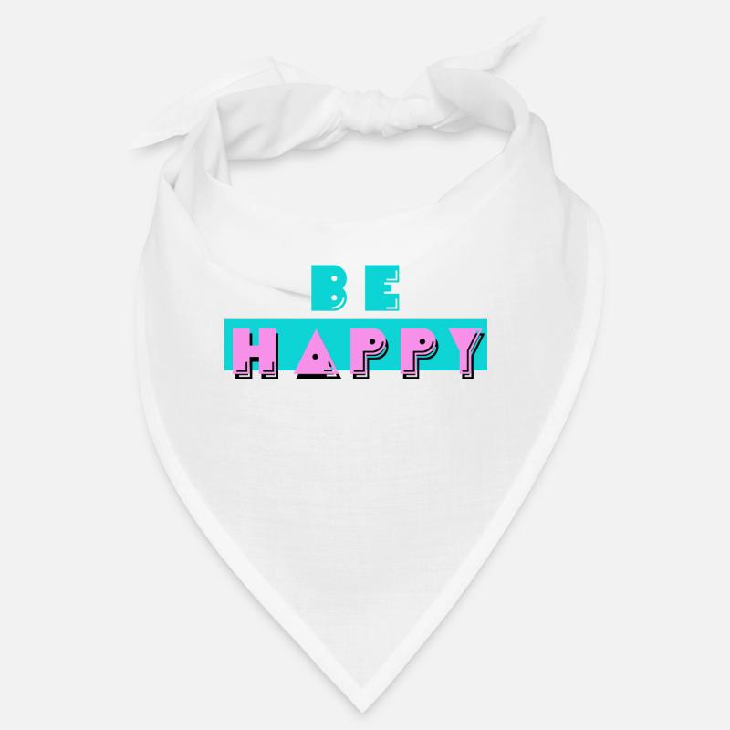 be happy - sei glücklich Bandana