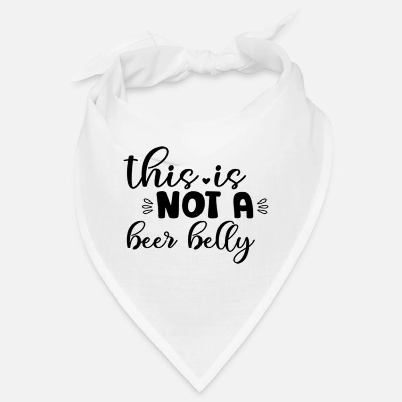 This Is Not A Beer Belly Bandana