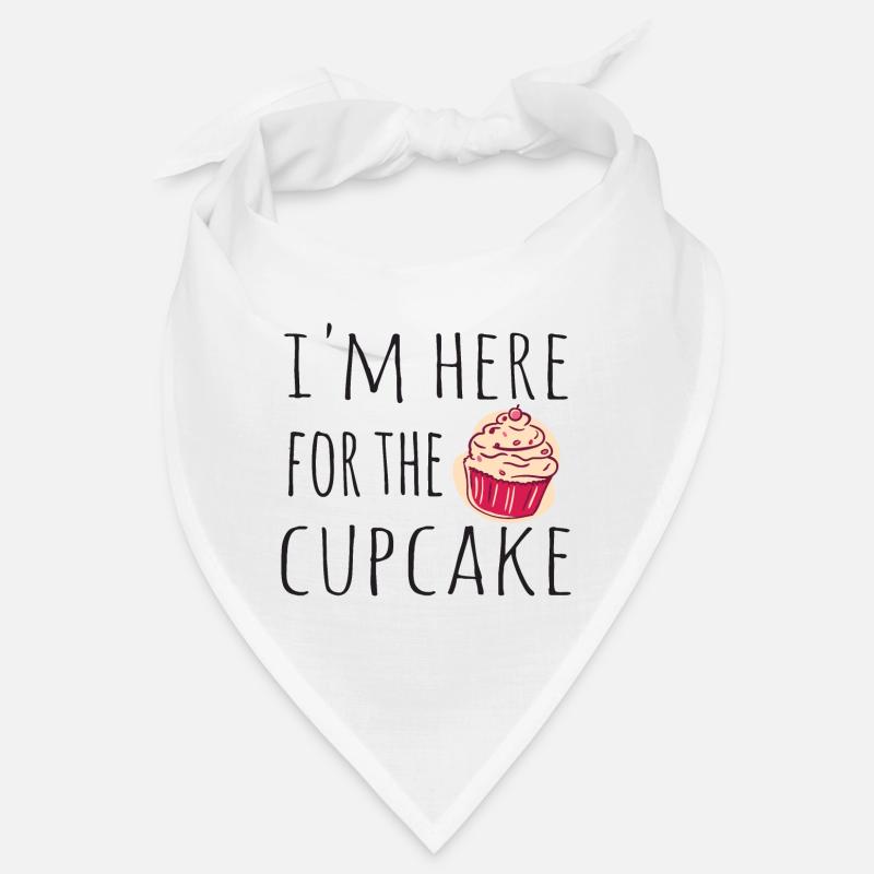 I'm here for the Cupcake Bandana