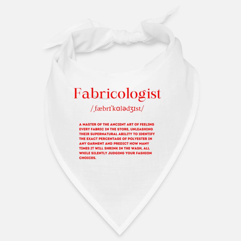 Définition du fabricologue Bandana