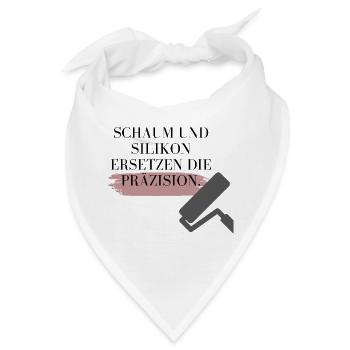 Schaum und Silikon halten so einige Gebäude zusam. - Bandana - Weiß - Vorne
