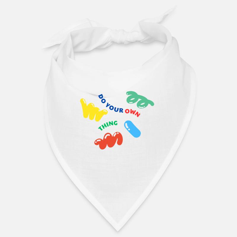 Do Your Own Thing - Mach dein eigenes Ding Bandana
