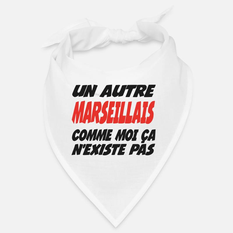Another MARSEILLAIS like me doesn't exist Bandana