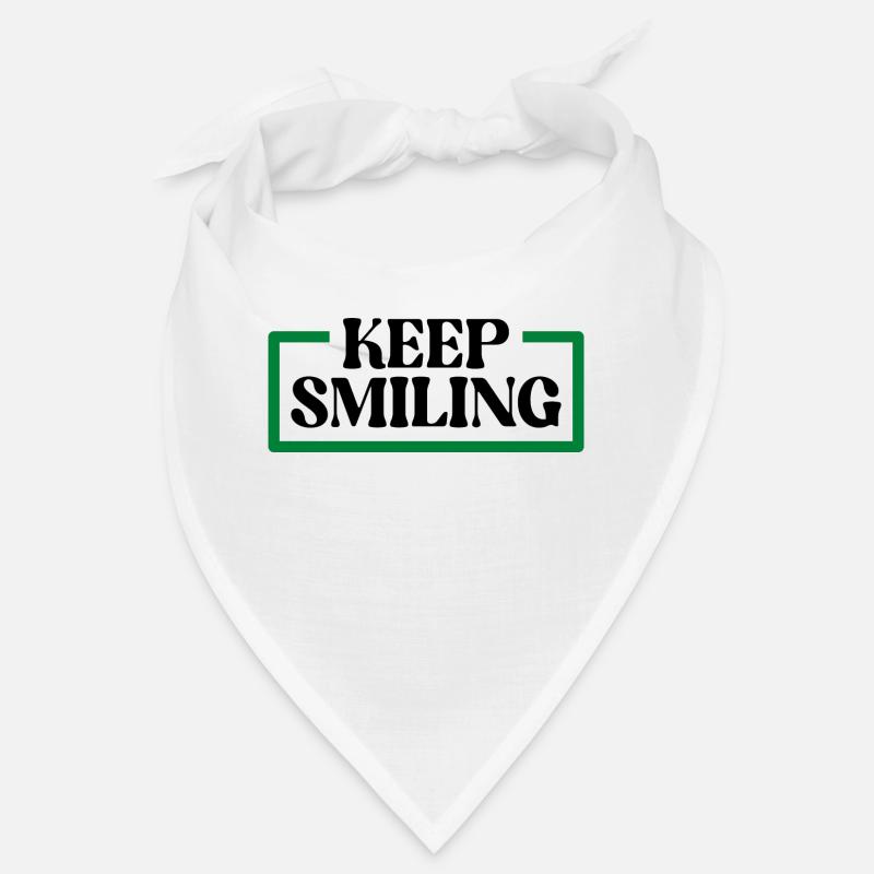 keep smiling Bandana