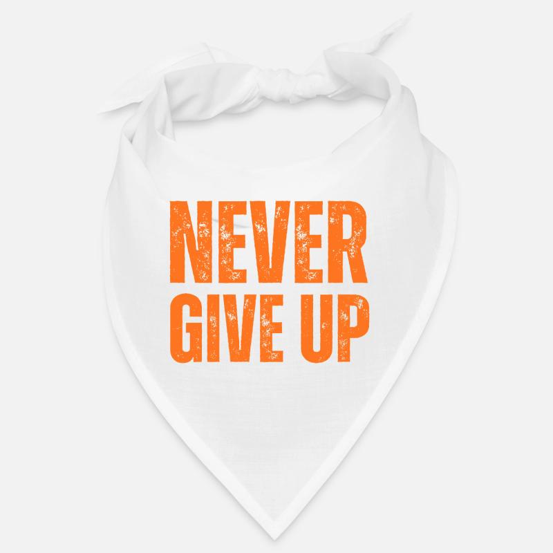 NEVER GIVE UP Bandana