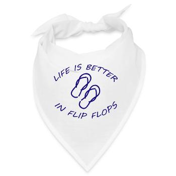 LIFE IS BETTER IN FLIP FLOPS - Bandana - Weiß - Vorne