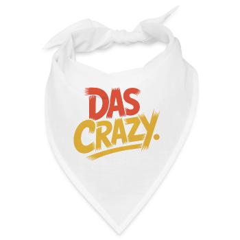 Das Crazy Jugendsprache Insider Meme Cool Verrückt - Bandana - Weiß - Vorne